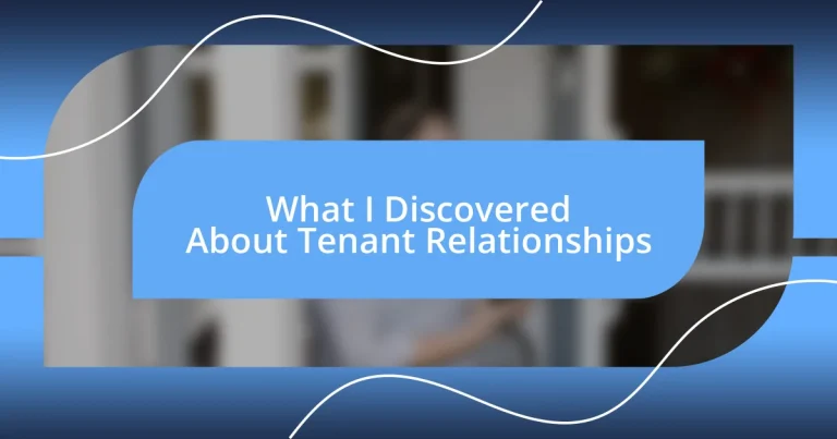 What I Discovered About Tenant Relationships