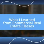 What I Learned from Commercial Real Estate Classes